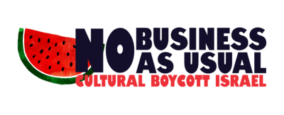 Logo met de tekst "No Business as Usual" en "Cultural Boycott Israel", aangevuld met een afbeelding van een watermeloen.