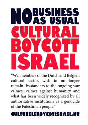 Poster met tekst over culturele boycot van Israël, gericht op oorlogsmisdaden en solidariteit met Palestijnen.